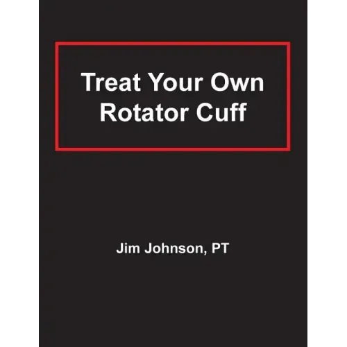 Treat Your Own Rotator Cuff