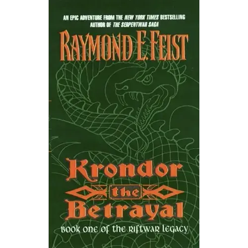 Krondor the Betrayal:: Book One of the Riftwar Legacy