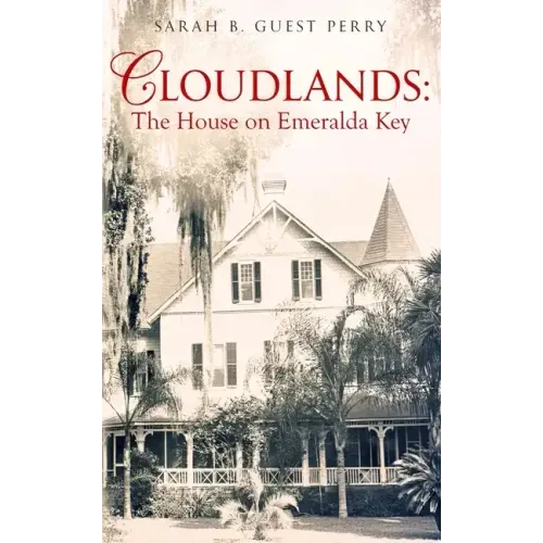 Cloudlands: The House on Emeralda Key