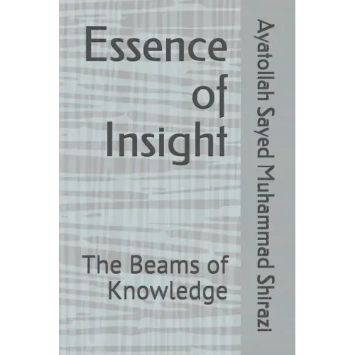 Essence of Insight: The Beams of Knowledge