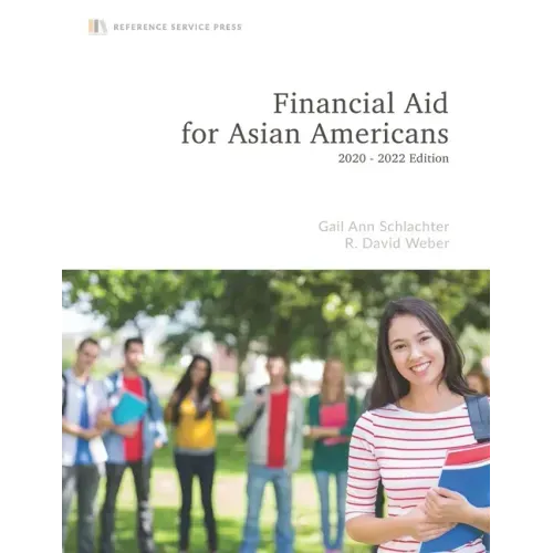 Financial Aid for Asian Americans: 2020-22 Edition