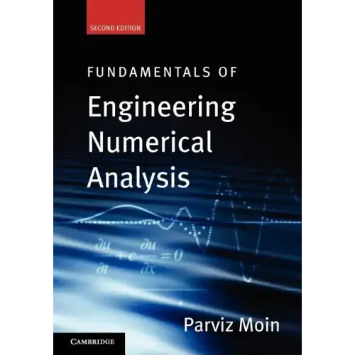 Fundamentals of Engineering Numerical Analysis