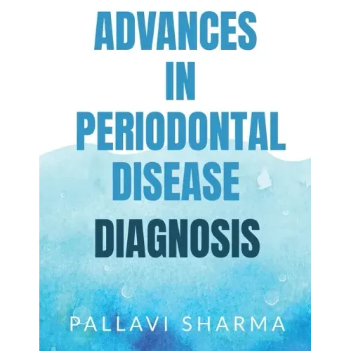 Advances in Periodontal Disease Diagnosis