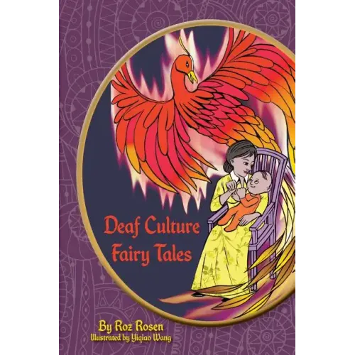 Deaf Culture Fairy Tales: (Color)