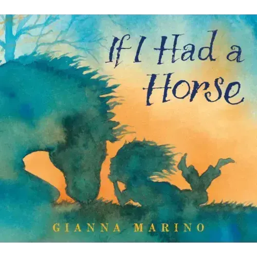 If I Had a Horse