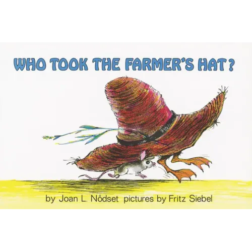 Who Took the Farmer's Hat?