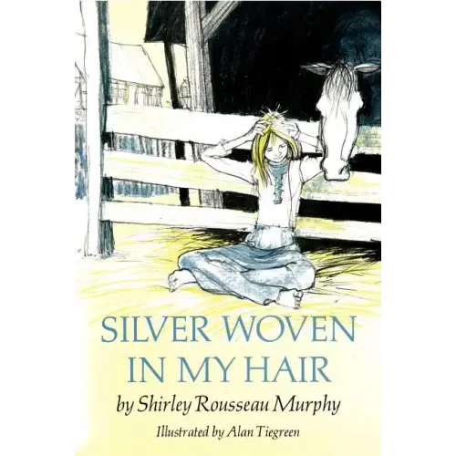 Silver Woven in My Hair