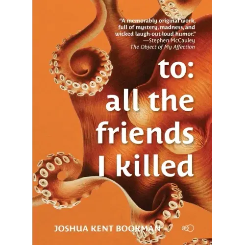 To: all the friends I killed