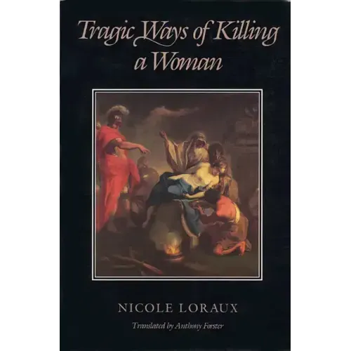 Tragic Ways Killing Wom P