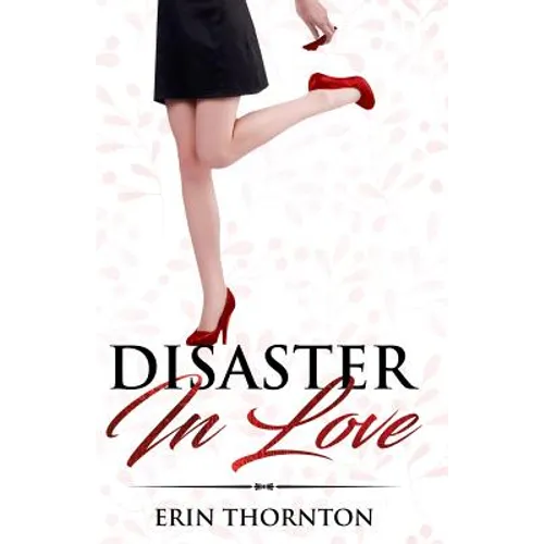 Disaster In Love