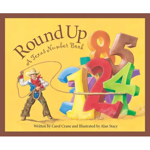 Round Up: A Texas Number Book