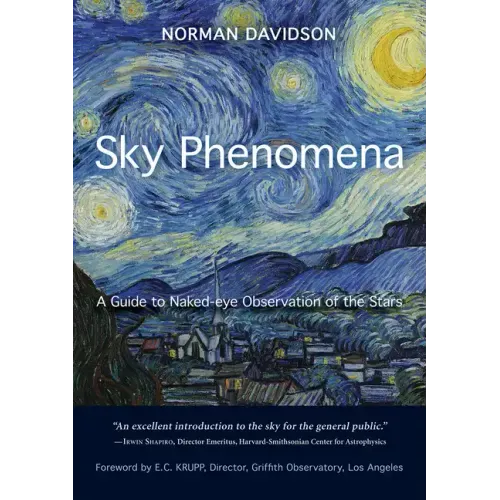 Sky Phenomena: A Guide to Naked-Eye Observation of the Stars