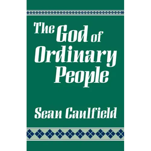The God of Ordinary People