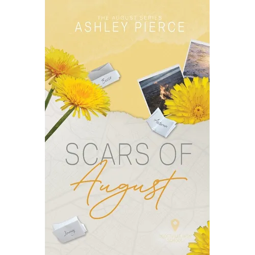Scars of August (Series Edition)