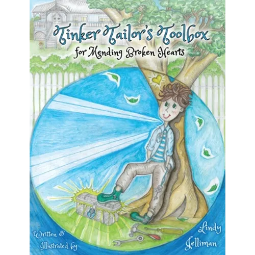 Tinker Tailor's Toolbox: For Mending Broken Hearts