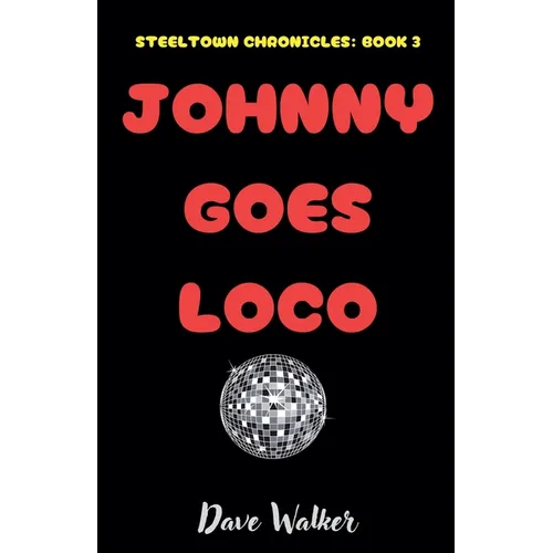 Johnny Goes Loco