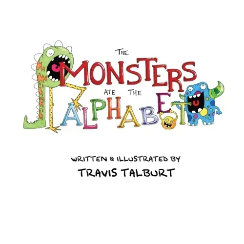 The Monsters Ate The Alphabet