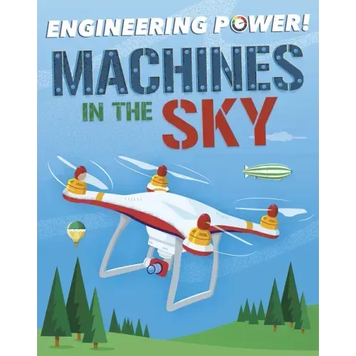 Machines in the Sky