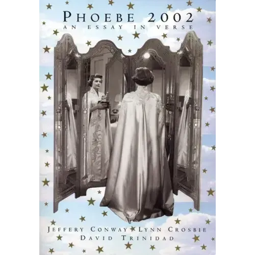 Phoebe 2002: An Essay in Verse