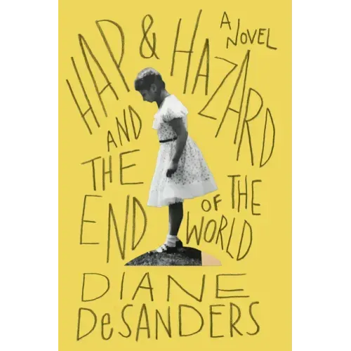Hap and Hazard and the End of the World