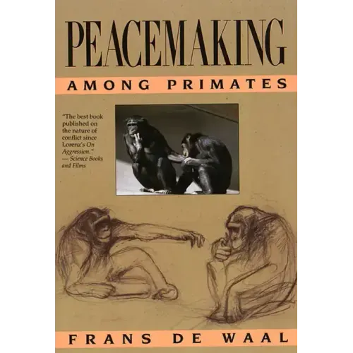 Peacemaking Among Primates