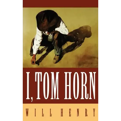 I, Tom Horn