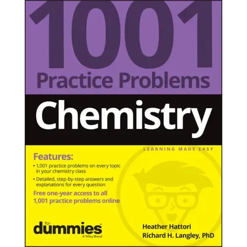 Chemistry: 1001 Practice Problems for Dummies (+ Free Online Practice)