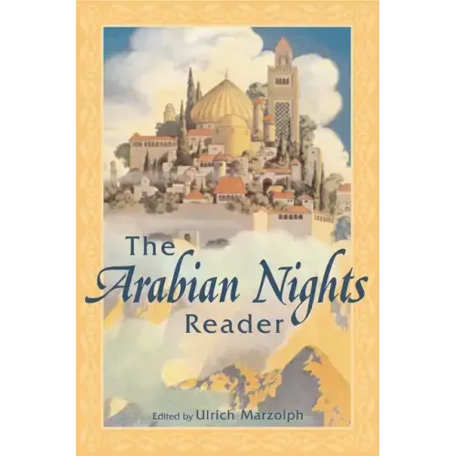 The Arabian Nights Reader