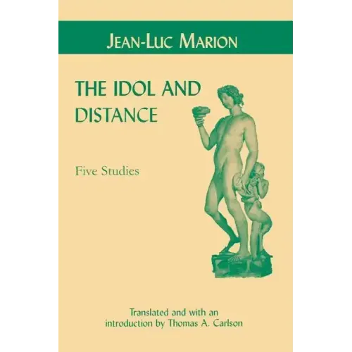 Idol and Distance: Five Studies