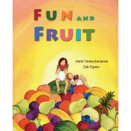 Fun and Fruit