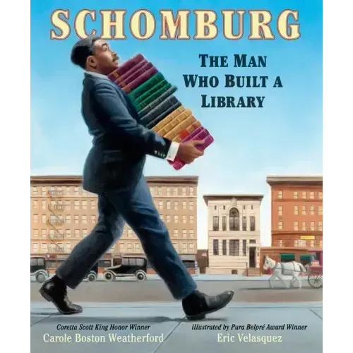 Schomburg: The Man Who Built a Library