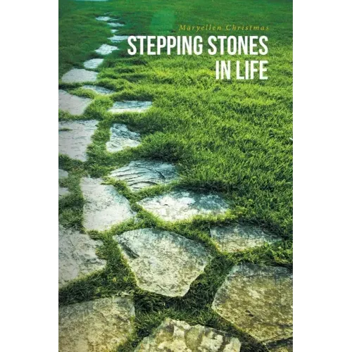 Stepping Stones in Life