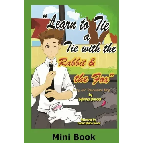 Learn To Tie A Tie With The Rabbit And The Fox - Mini Book: Activity Book