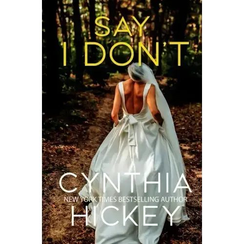 Say I Don't