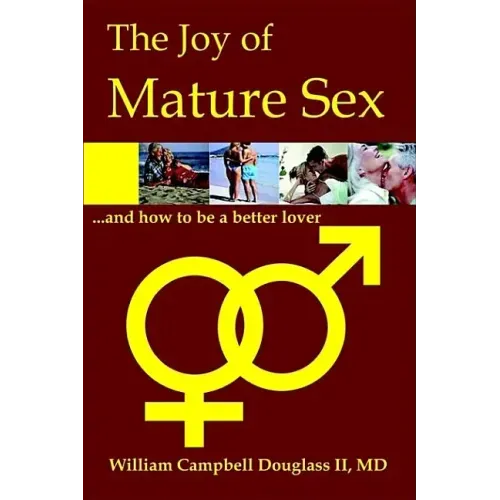 The Joy of Mature Sex