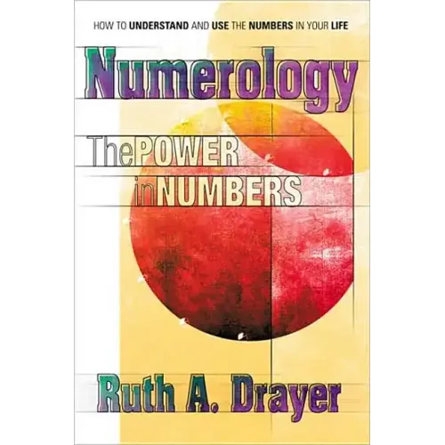 Numerology: The Power of Numbers