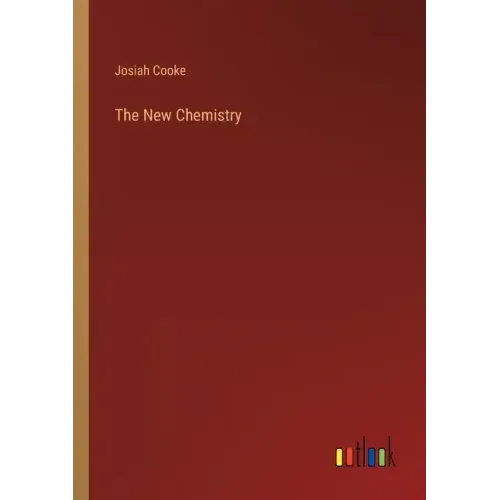 The New Chemistry