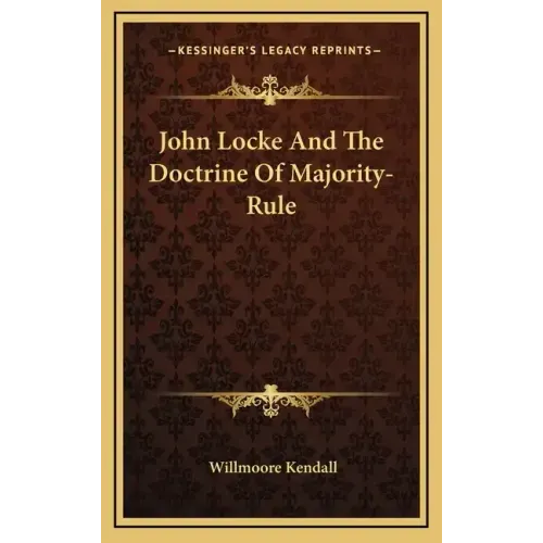 John Locke and the Doctrine of Majority-Rule