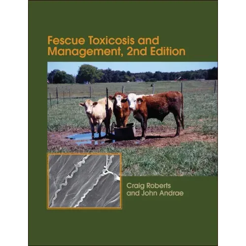 Fescue Toxicosis and Management