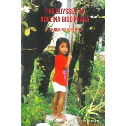 The Odyssey of Adelina Bido Fraga