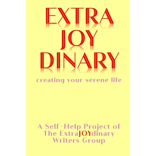 EXTRAJOYDINARY - creating your serene life