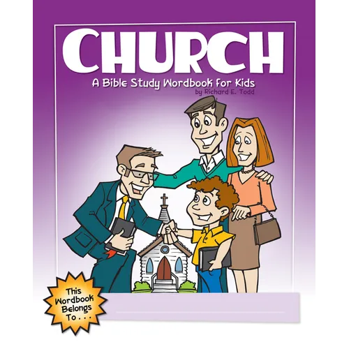 Church: A Bible Study Wordbook for Kids