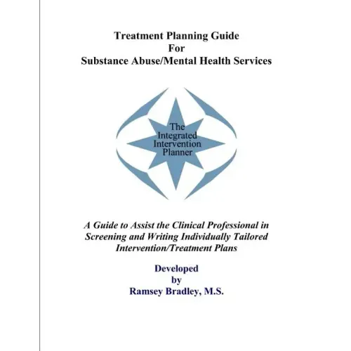 Treatment Planning Guide For Substance Abuse/Mental Health Services