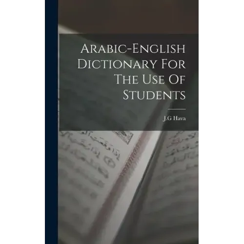 Arabic-english Dictionary For The Use Of Students