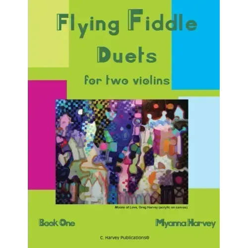Flying Fiddle Duets for Two Violins, Book One