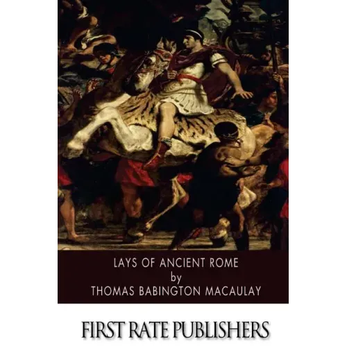 Lays of Ancient Rome