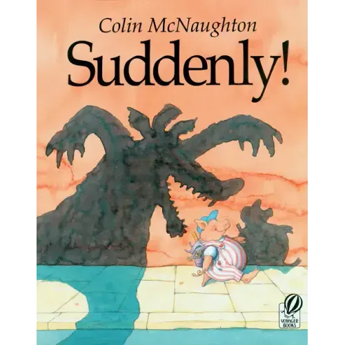 Suddenly!: A Preston Pig Story