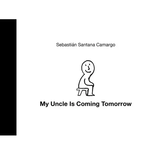 My Uncle Is Coming Tomorrow