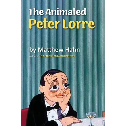 The Animated Peter Lorre