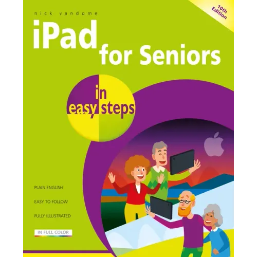 iPad for Seniors in Easy Steps